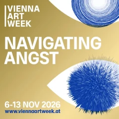 Vienna Art Week event poster. The words “Navigating Angst” are written in large letters on the poster.